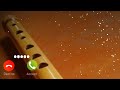 New Flute Ringtone Bansuri Ringtone Bansuri Song New Bansuri Ringtone