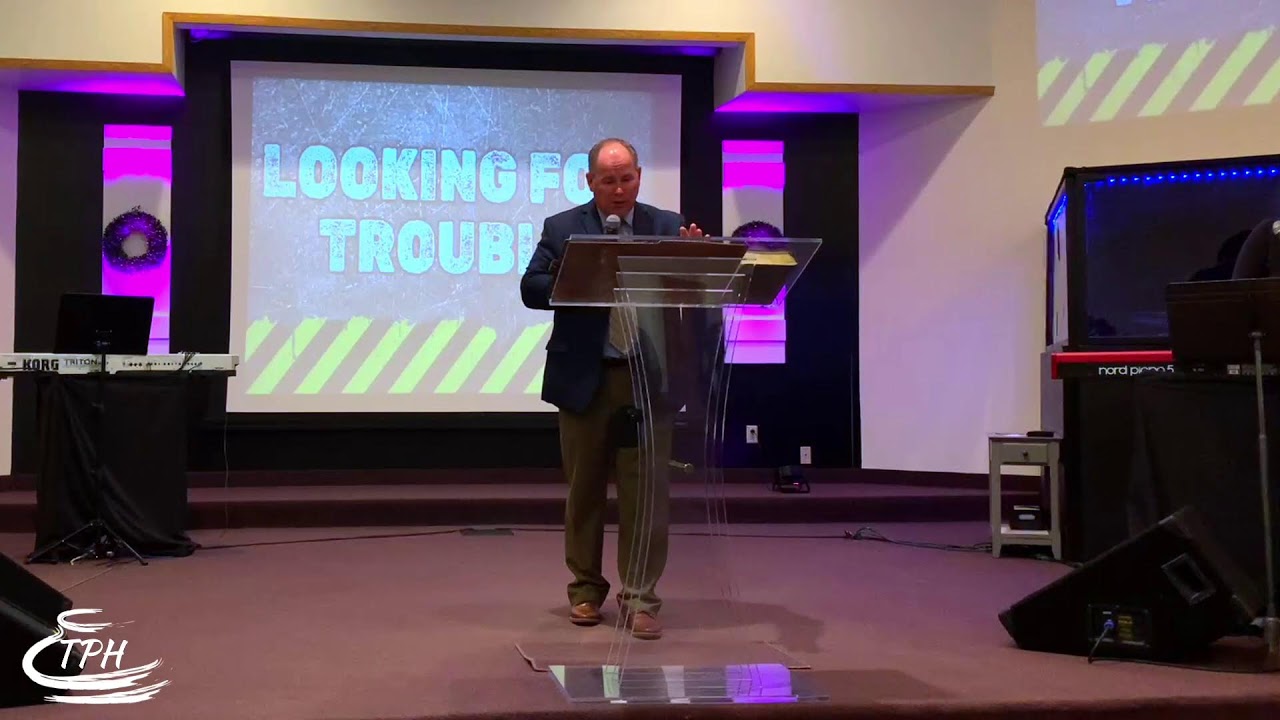 Adult Sunday School "Until Christ Is Formed In Me" | "Looking For Trouble" | 11.5.2023
