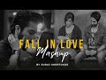 Fall In Love Mashup Suraj Shertukde Chitta Afreen Afreen Arko Bollywood LoFi