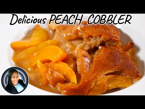 Ultimate Peach Cobbler - The Best Peach Cobbler Recipe