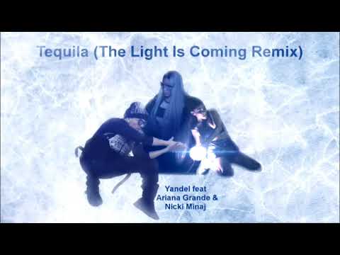 Yandel ft. Ariana Grande & Nicki Minaj - Tequila (The Light Is Coming Remix)