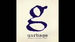 Garbage - Automatic Systematic Habit HD (NEW SONG 2012)