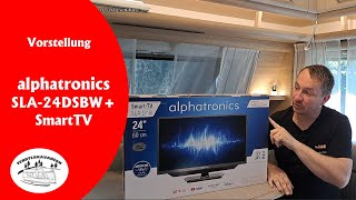 Produkttest / Vorstellung alphatronics SLA-24 DSBW+ Smart TV  |  fendtcaravanfan