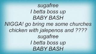 Baby Bash - That&#39;s What Tha Pimpin&#39;s There For Lyrics