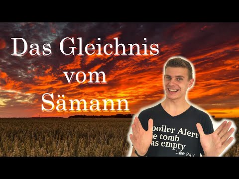 Das Gleichnis vom Sämann [Leben 2.0]
