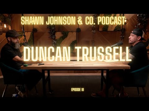 Duncan Trussel - Episode 18