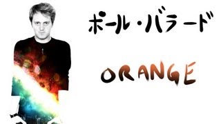 オレンジ Orange (Smap) - ポール・バラード (Paul Ballard)
