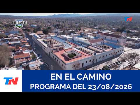 EN EL CAMINO I El camino del Cura Brochero, primera parte   (Programa completo del 23/08/2026)
