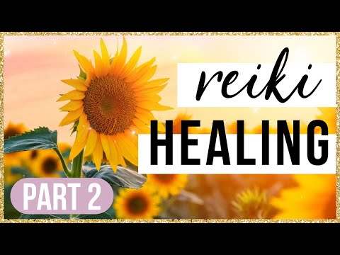 What is Reiki Good For? 🌻🧡 | Reiki Hand Positions for Healing Others | REIKI PART 2