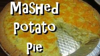 How to Make Mashed Potato Pie ~ Leftover Mashed Potatoes Recipe