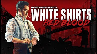 White Shirts Red Blood - Reveal Trailer