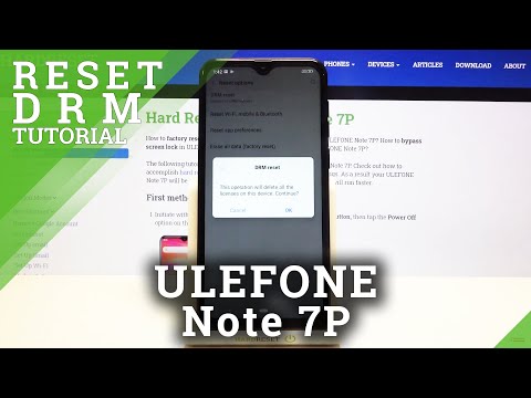 How to Reset DRM in ULEFONE Note 7P – Restore DRM License