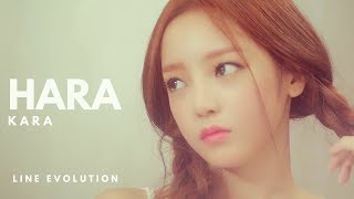 HARA 하라 - KARA 카라 || Line Evolution