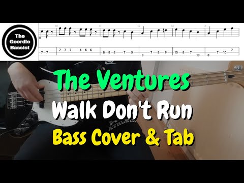 The Ventures - WALK DON'T RUN - Bass cover with tabs