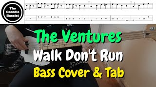 The Ventures - WALK DON'T RUN - Bass cover with TABS