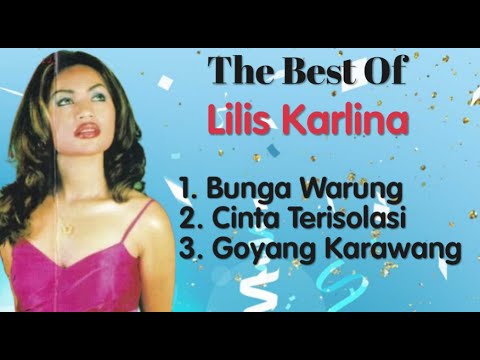 Lilis Karlina - Cinta Terisolasi - Goyang Karawang - Bunga Warung