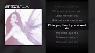 태연 - Make Me Love You [Panorama : The Best of TAEYEON]ㅣ가사/Lyrics