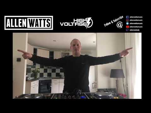 Allen Watts presents - High Voltage Live Stream - [Episode 02]