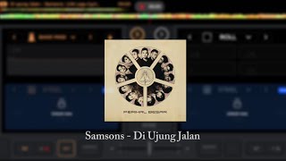Download lagu Samsons - Di Ujung Jalan | Slowed Reverb | | Edit Audio | Tiktok ver. mp3
