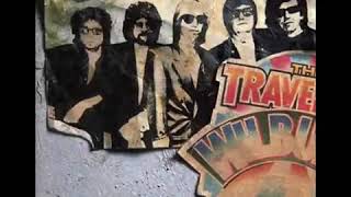 Travelin&#39; Wilburys- End Of The Line (Bob Dylan, Tom Petty, George Harrison, Roy Orbison,