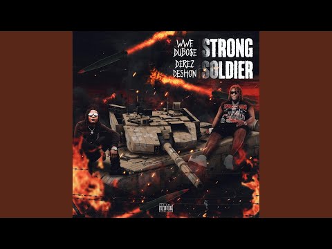 Strong Solider (feat. Derez De’Shon)