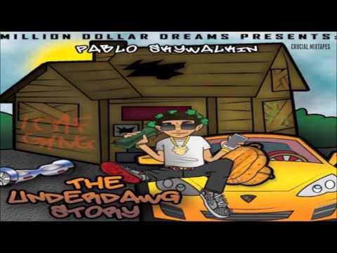 Pablo Skywalkin - 100 (Feat. Sosaman) [The Underdawg Story] [2016] + DOWNLOAD