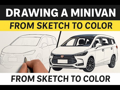 Drawing a Modern MPV Car  From Sketch to Realistic Automotive Art