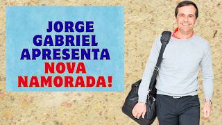 ❤️ Jorge Gabriel Dá Passo Importante com a Namorada Após Divórcio Conturbado  MANIA CURIOSA