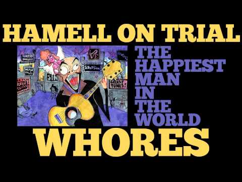 Hamell On Trial - Whores [Audio Stream]