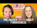 Hidden Truths Behind Forgiveness | Barbara J. Hunt
