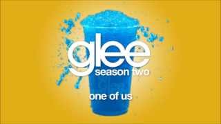 One Of Us | Glee [HD FULL STUDIO]
