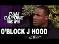 O’Block J Hood: King Von’s 3 A.M. Is Based on A True Story. He Was Rich & Still Robbing People