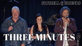 Three Minutes – David, Allen &amp; Tess Frizzell