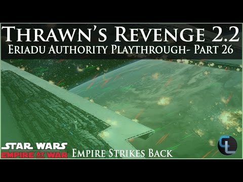 Empire Strikes Back - Eriadu Authority Ep 26 - Thrawn's Revenge 2.2 Preview