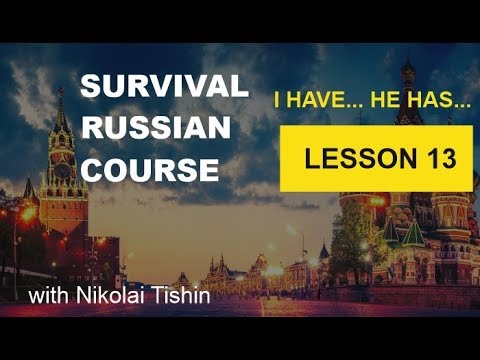 Survival Russian Course - Lesson 13