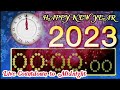 Live 2 Hours Countdown Happy New Year 2023 From 22 00 00 To 00 04 58 With Remix Music BBC Countdown