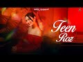 Teen Roz Indu Phogat New Song Romantic Hindi Song 2026