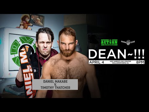 PREVIEW:  Makabe v Thatcher at DEAN~!!! on Apr 4th