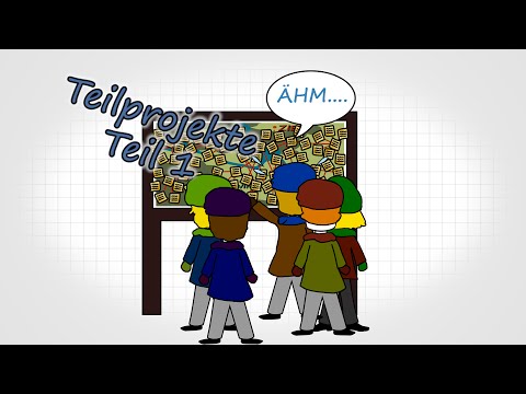 Exkurs 02 - Teilprojekte richtig strukturieren  (Teil 1)