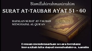 Download lagu Surah At-Taubah ayat 51-60 untuk hafalan | Teks Arab latin dan terjemahan mp3