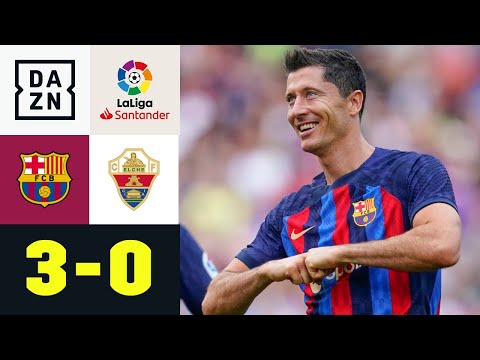 Lewandowski-Doppelpack und Doppel-Rot bei Elche: FC Barcelona - Elche 3:0 | LaLiga | DAZN Highlights