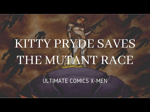 Kitty Pryde Saves The Mutant Race |Ultimate Comics X Men Full Story Video| Fresh Comic Stories
