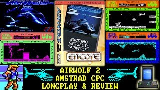 [AMSTRAD CPC] Airwolf 2 - Longplay & Review