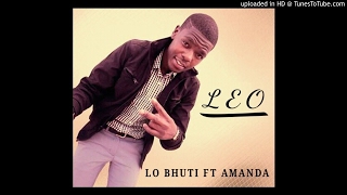 Leo ft Amanda Faku - Lo bhuti