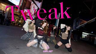 [KPOP IN PUBLIC | ONE TAKE ] GIRLSET (비춰)  - ‘Tweak’ DANCE COVER by 4U Dance Crew - TIMES SQUARE