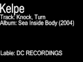 Kelpe - Knock Turn