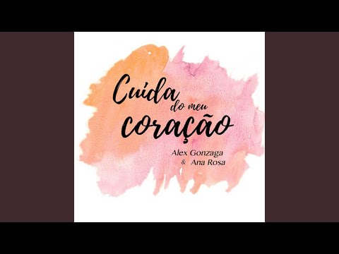 Cuida do Meu Coração