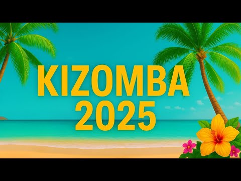 Top Kizomba Songs 2025 – Dance to the Best Urban Kiz & Tarraxinha Vibes