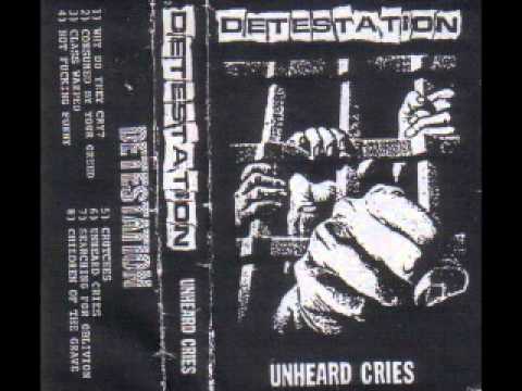 DETESTATION - Unheard Cries [FULL TAPE]