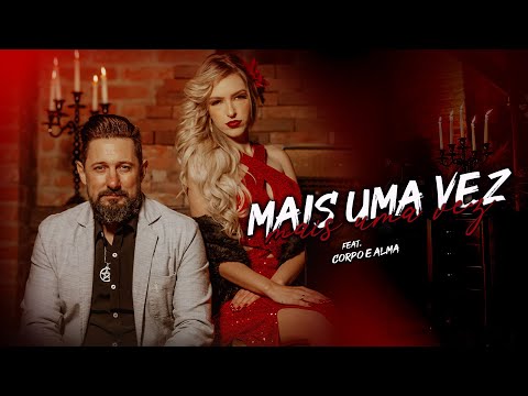 BANDA 10 - MAIS UMA VEZ (feat. CORPO E ALMA)